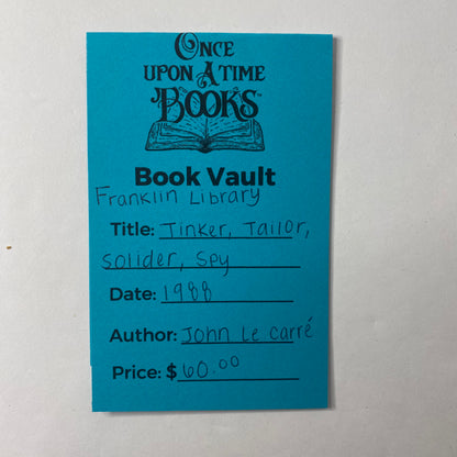 Tinker, Tailor, Soldier, Spy - John Le Carré - Franklin Library - 1988