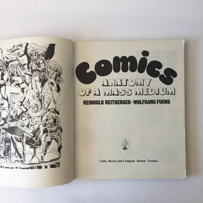 Comics: Anatomy of a Mass Medium - Reinhold Reitberger and Wolfgang Fuchs