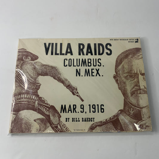 Villa Raids - Bill Rakocy - Includes Original Art