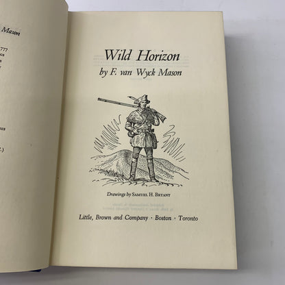 Wild Horizon - F. Van Wyck Mason - 1st Edition - 1966