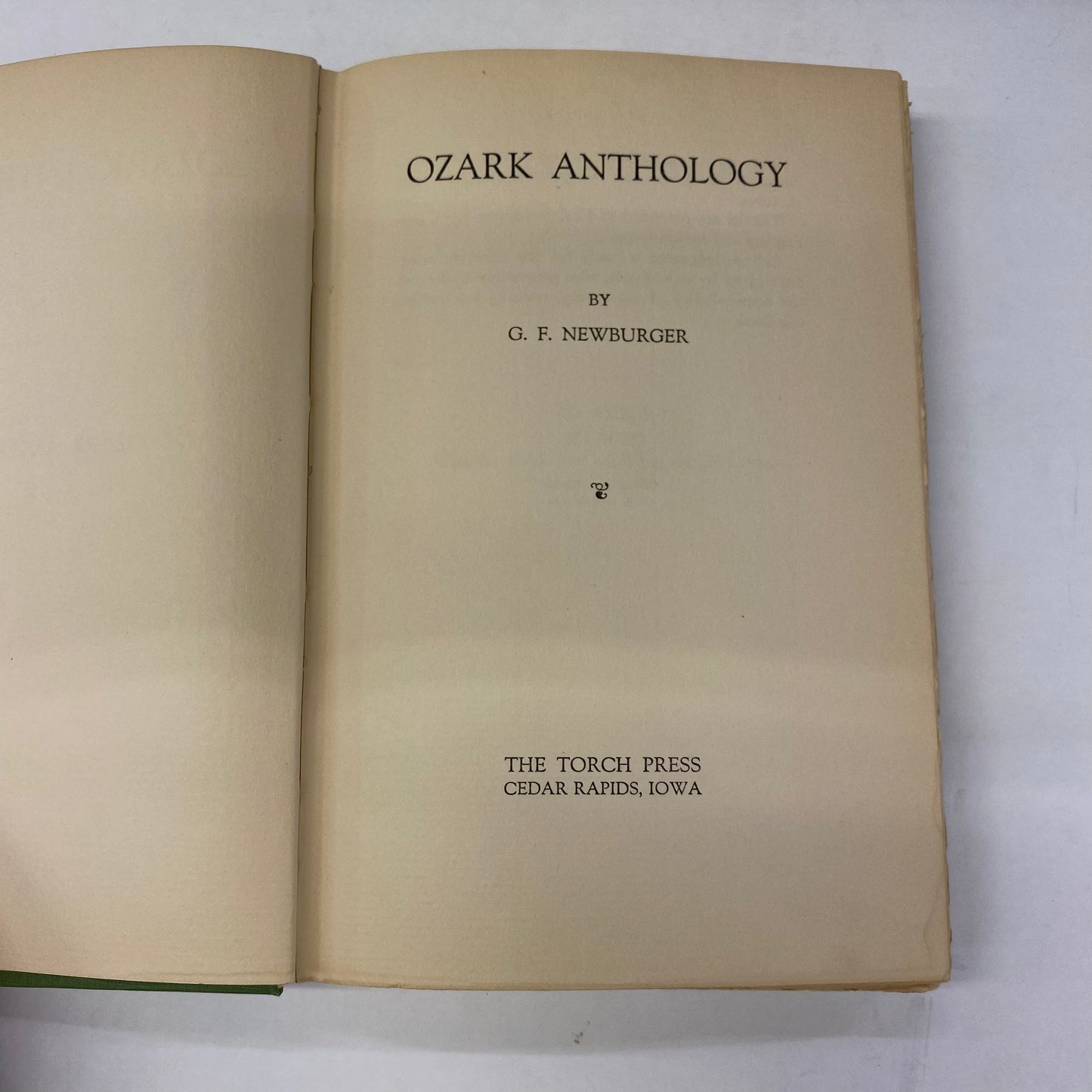 Ozark Anthology - G. F. Newburger - 1938