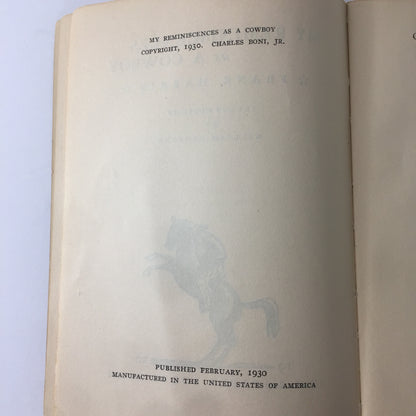 My Reminiscences as a Cowboy - Frank Harris - 1930