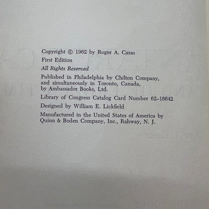 Antarctica: Land of Frozen Time - Roger A. Caras - 1st Edition - 1962