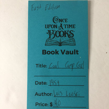 Coal Camp Girl - Lois Lenski - 1st Edition - 1959