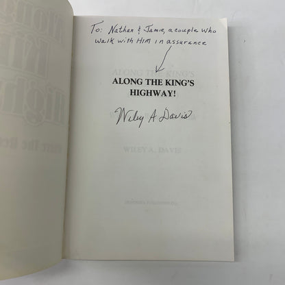 Along the King’s Highway - Wiley A. Davis - Inscribed - 1998