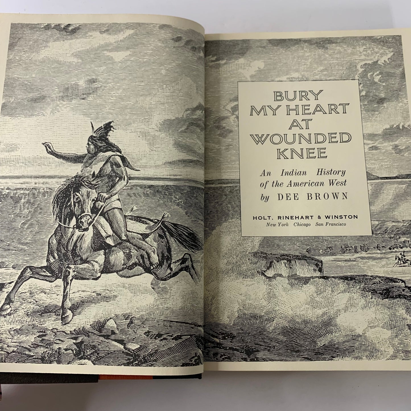 Bury My Heart at Wounded Knee - Dee Brown - 1971