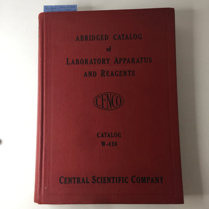 Abridged Catalog of Laboratory Apparatus and Reagents - Central Scientific Company - 1936