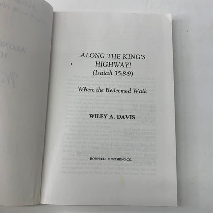 Along the King’s Highway - Wiley A. Davis - Inscribed - 1998