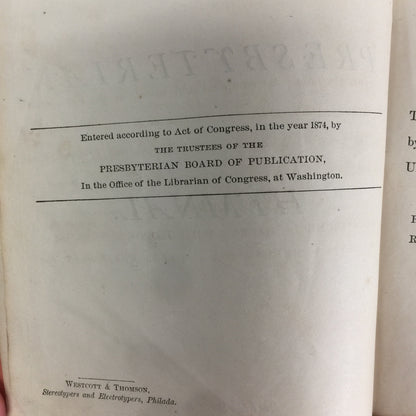 The Presbyterian Hymnal - Presbyterian Board of Publication - 1874