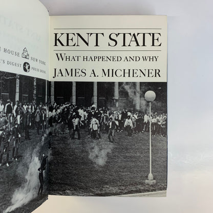 Kent State: What Happened and Why - James A. Michener - 1st Edition - 1971