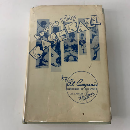 How to Play Baseball - Al Campanis - First Edition - 1954