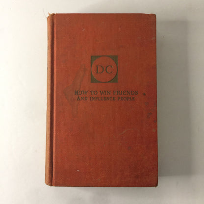 How To Win Friends and Influence People - Dale Carnegie - 29th Printing - 1937