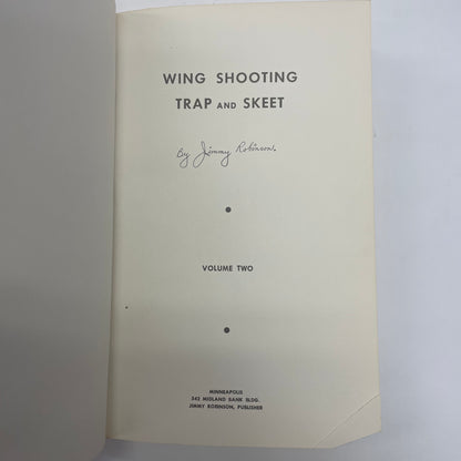 Wing Shooting Trap and Skeet -  Jimmy Robinson - Signed - 1955