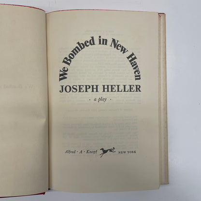 We Bombed in New Haven - Joseph Heller - Book Club Edition - 1967