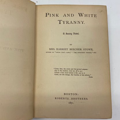 Pink and White Tyranny - Harriet Beecher Stowe - Early Print - 1871