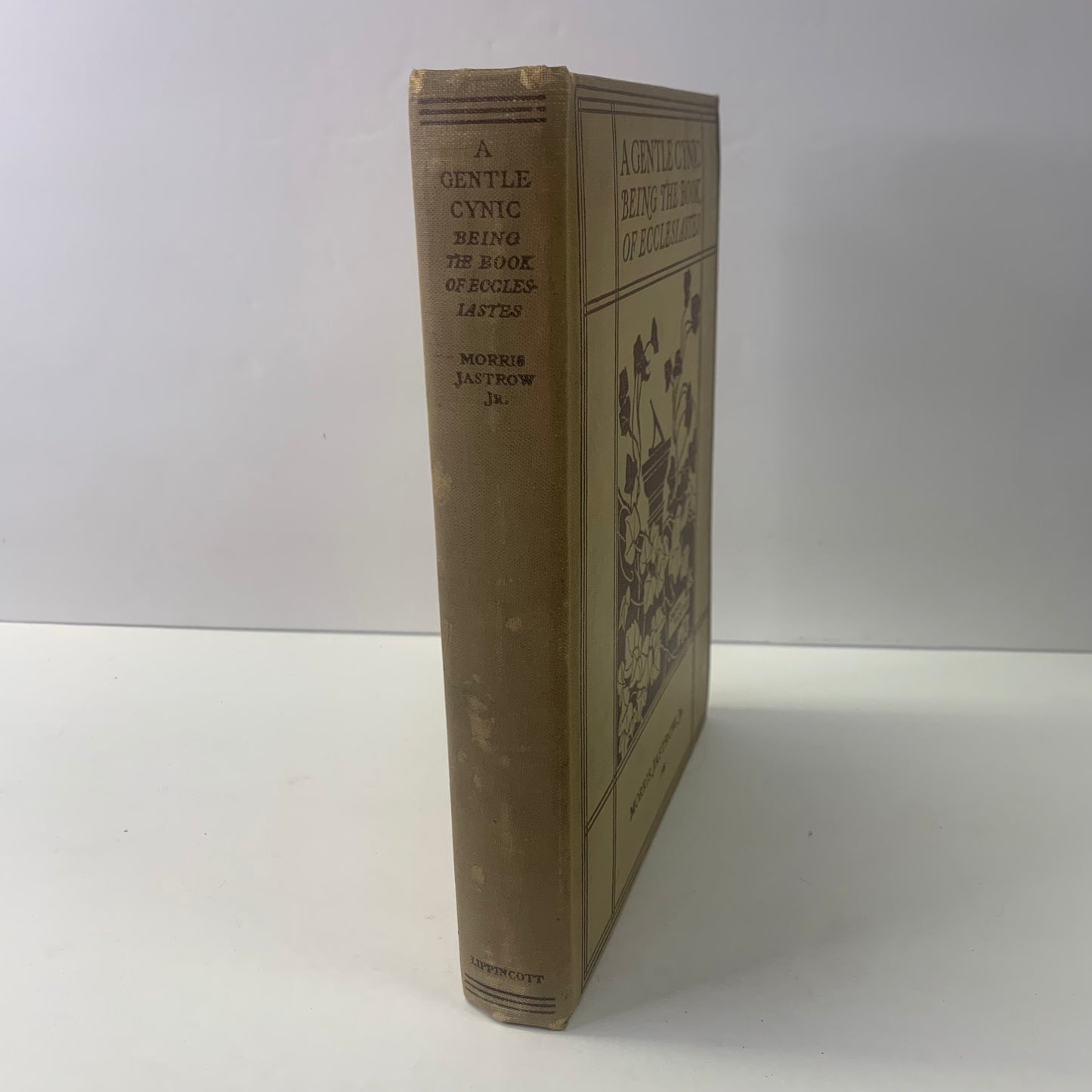 A Gentle Cynic Being the Book of Ecclesiastes - Morris Jastrow Jr.  - 1st Edition - 1919