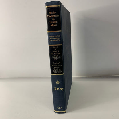 British Documents on Foreign Affairs - Kenneth Bourne and D. Cameron Watt - 1984