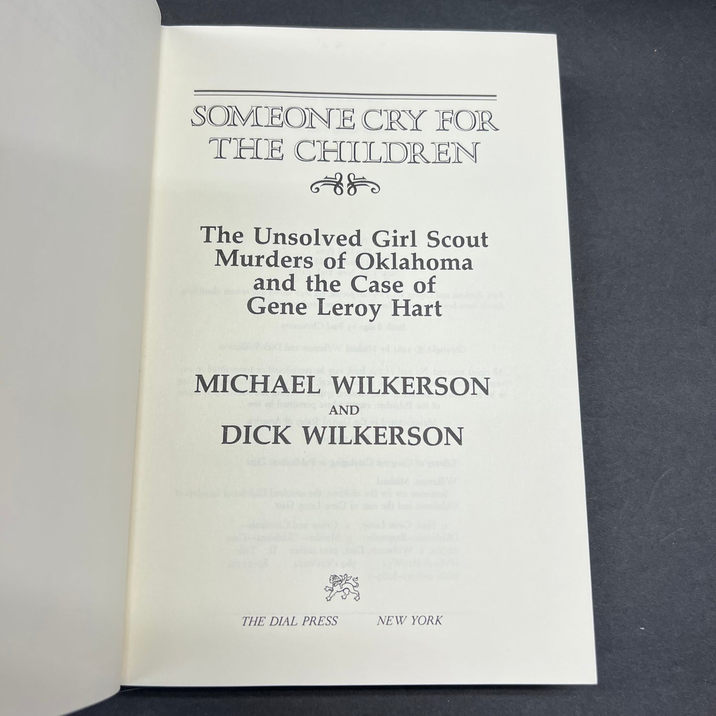 Someone Cry For The Children - Michael and Dick Wilkerson - 1st Edition - 1981