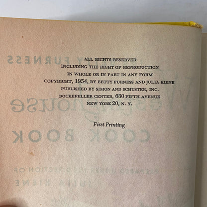 The Betty Furness Westinghouse Cook Book - Julia Kiene - 1st Edition - 1954